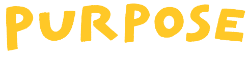 purpose